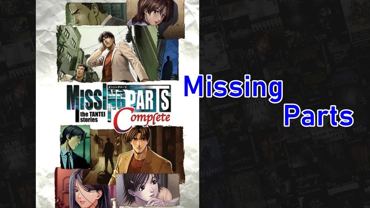 Missing Parts: The Tantei Stories Complete trailer thumbnail