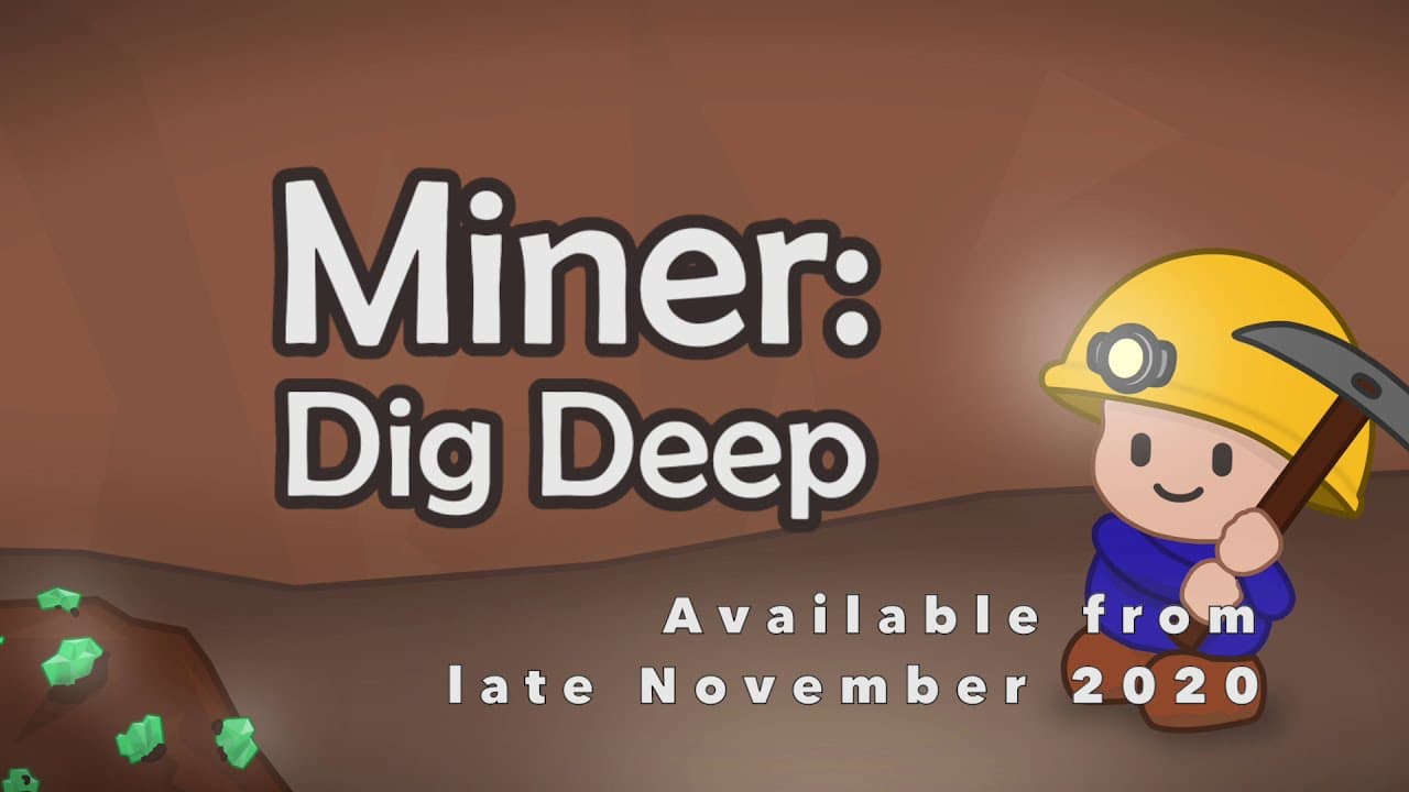 Miner: Dig Deep trailer thumbnail