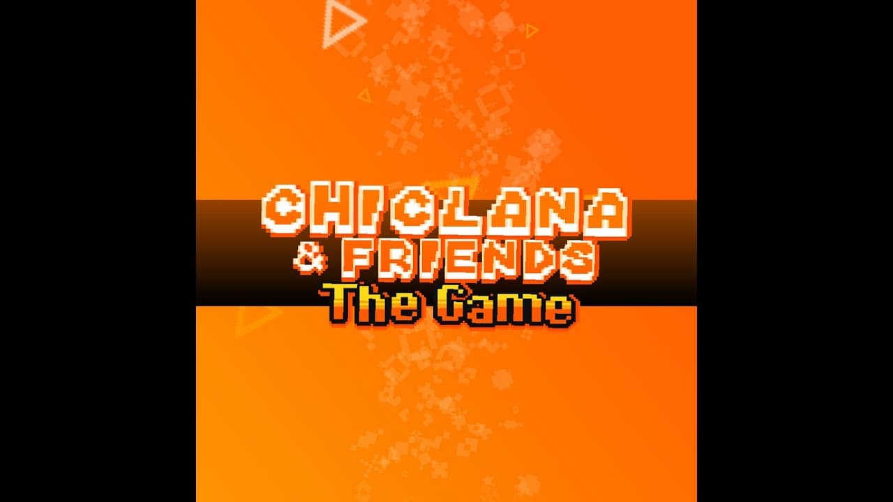 Chiclana & Friends: The Game trailer thumbnail