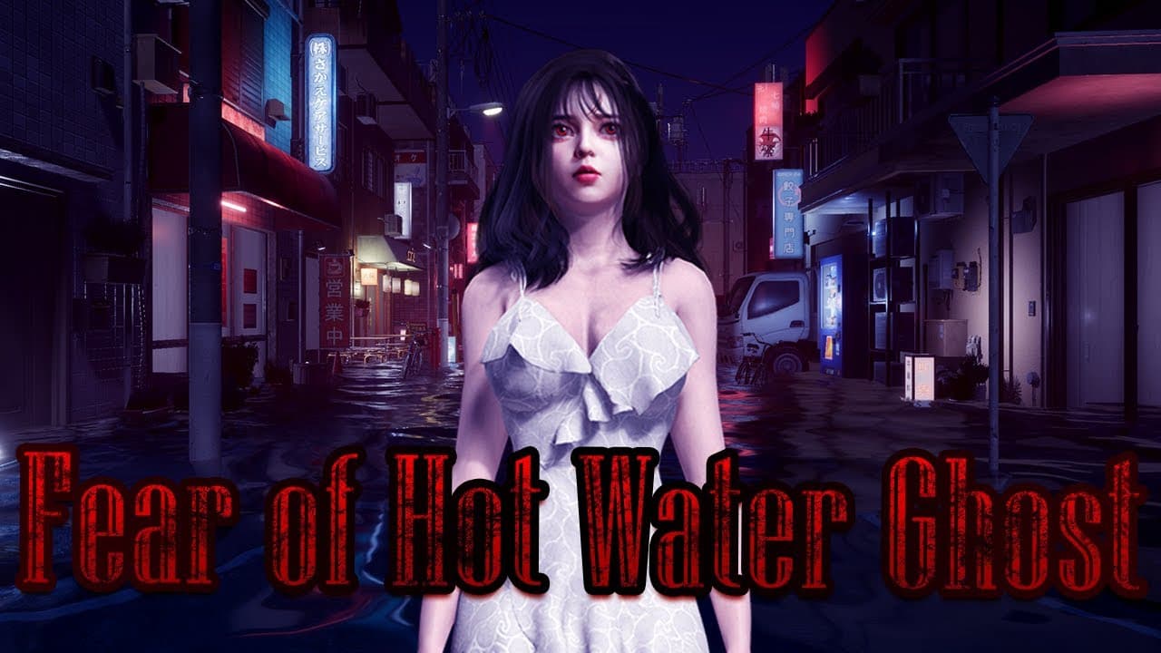Fear of Hot Water Ghost trailer thumbnail