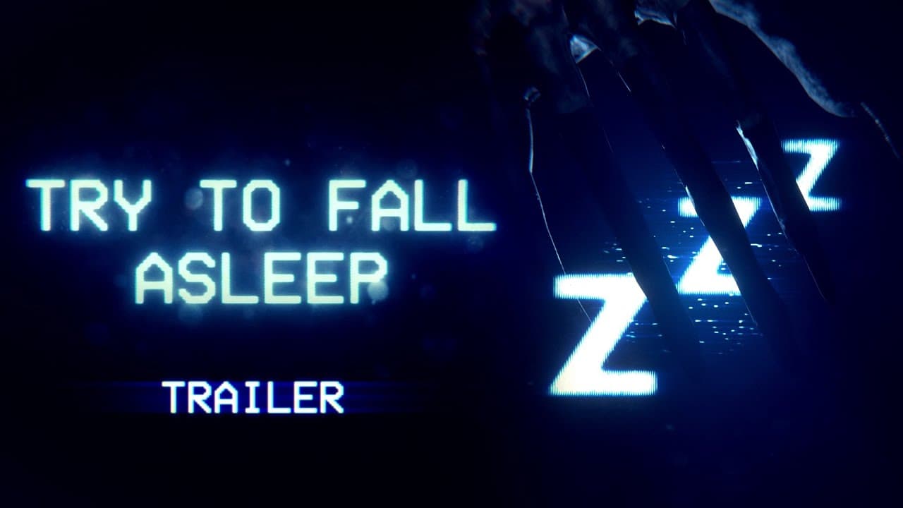 Try to Fall Asleep trailer thumbnail
