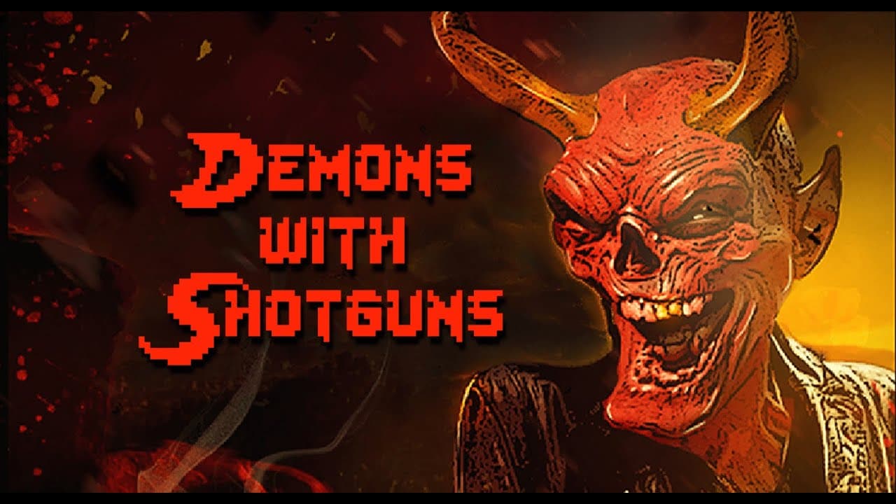 Demons with Shotguns trailer thumbnail