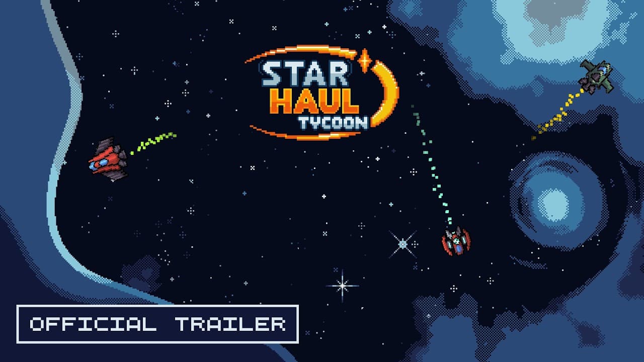 Star Haul Tycoon trailer thumbnail