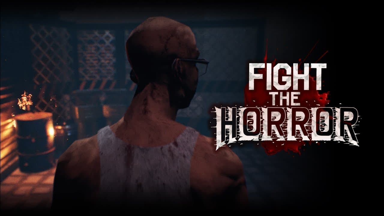 Fight the Horror trailer thumbnail