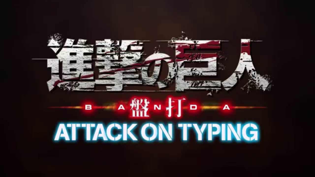 Shingeki no Kyojin Banda Attack on Typing trailer thumbnail