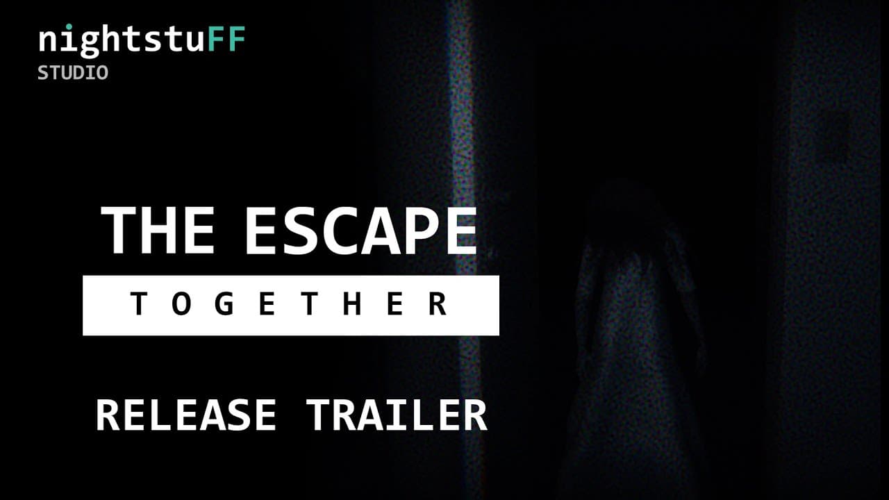 The Escape: Together trailer thumbnail