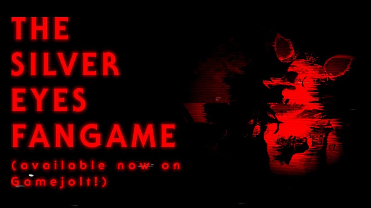 Five Night's at Freddy's: The Silver Eyes Fangame trailer thumbnail