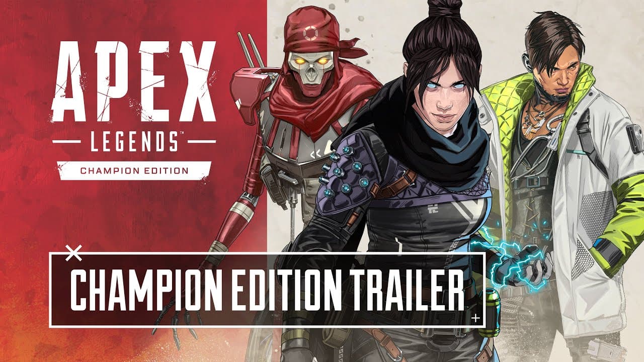 Apex Legends: Champions Edition trailer thumbnail