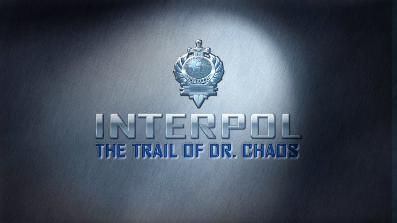Interpol: The Trail of Dr. Chaos trailer thumbnail