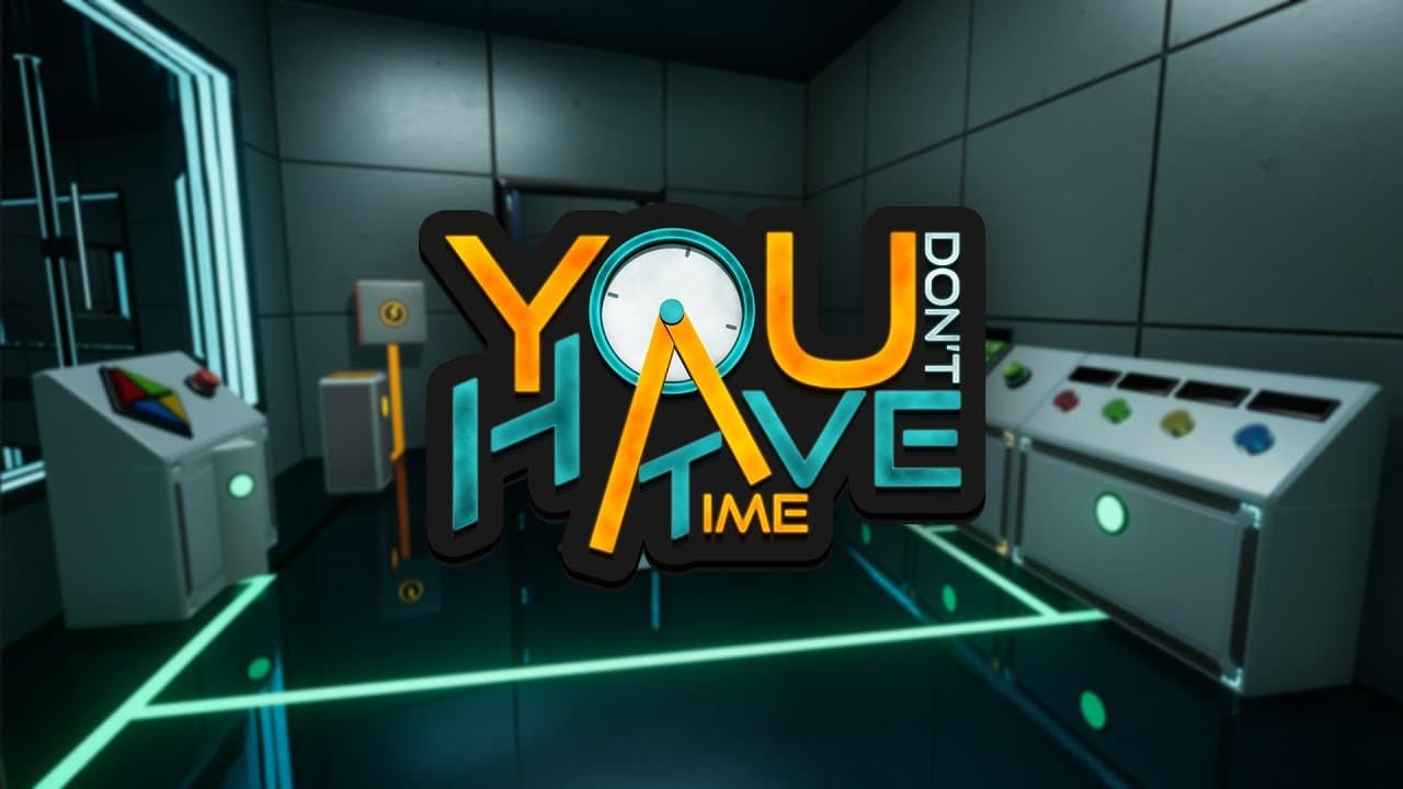You Don't Have Time trailer thumbnail