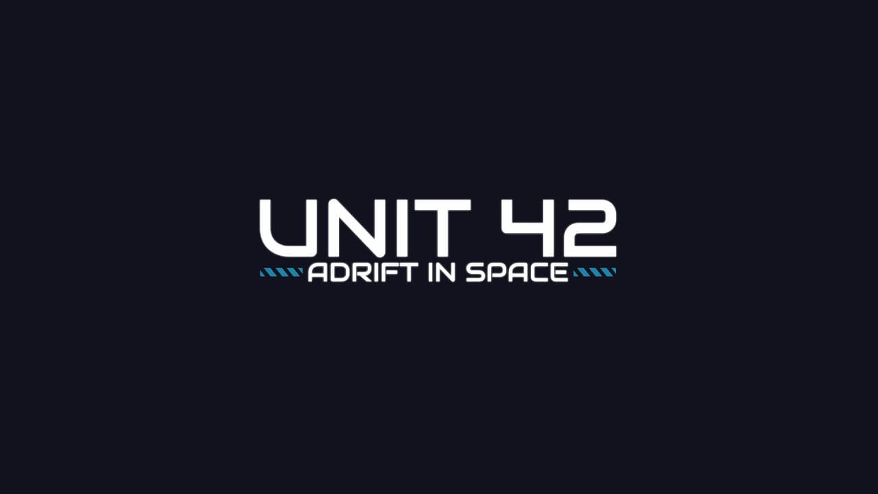 Unit 42: Adrift in Space trailer thumbnail