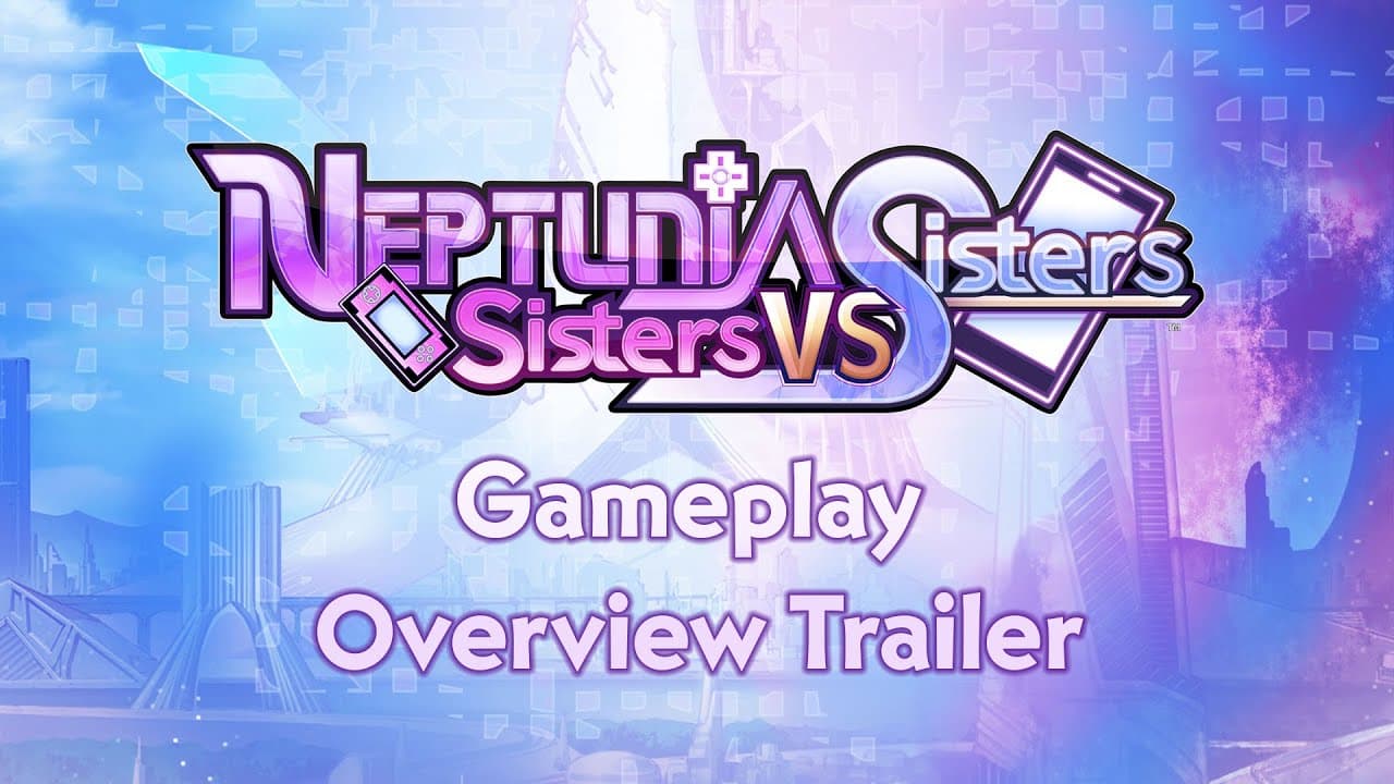Neptunia: Sisters vs. Sisters - Special Limited Edition trailer thumbnail