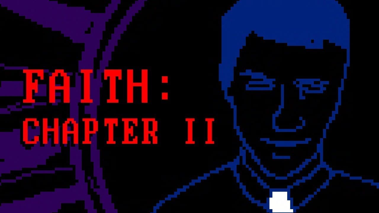 Faith: Chapter II trailer thumbnail