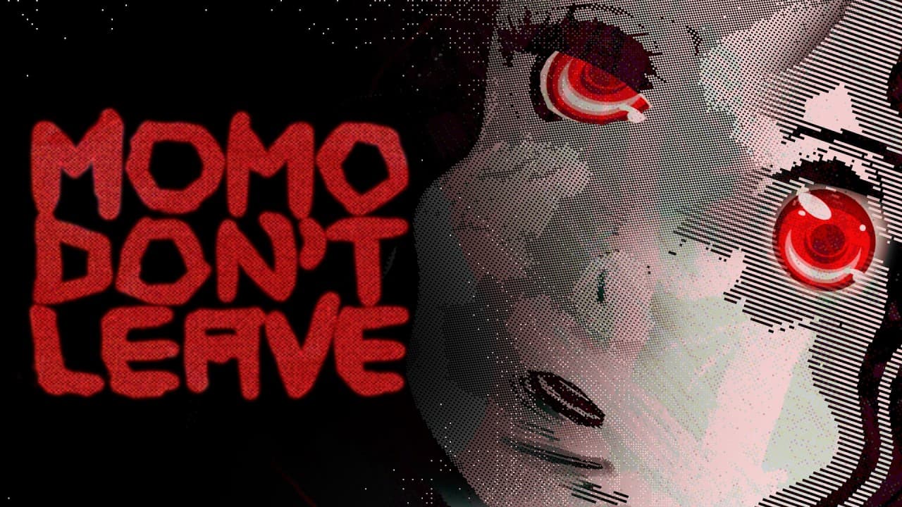 Momo Don't Leave trailer thumbnail