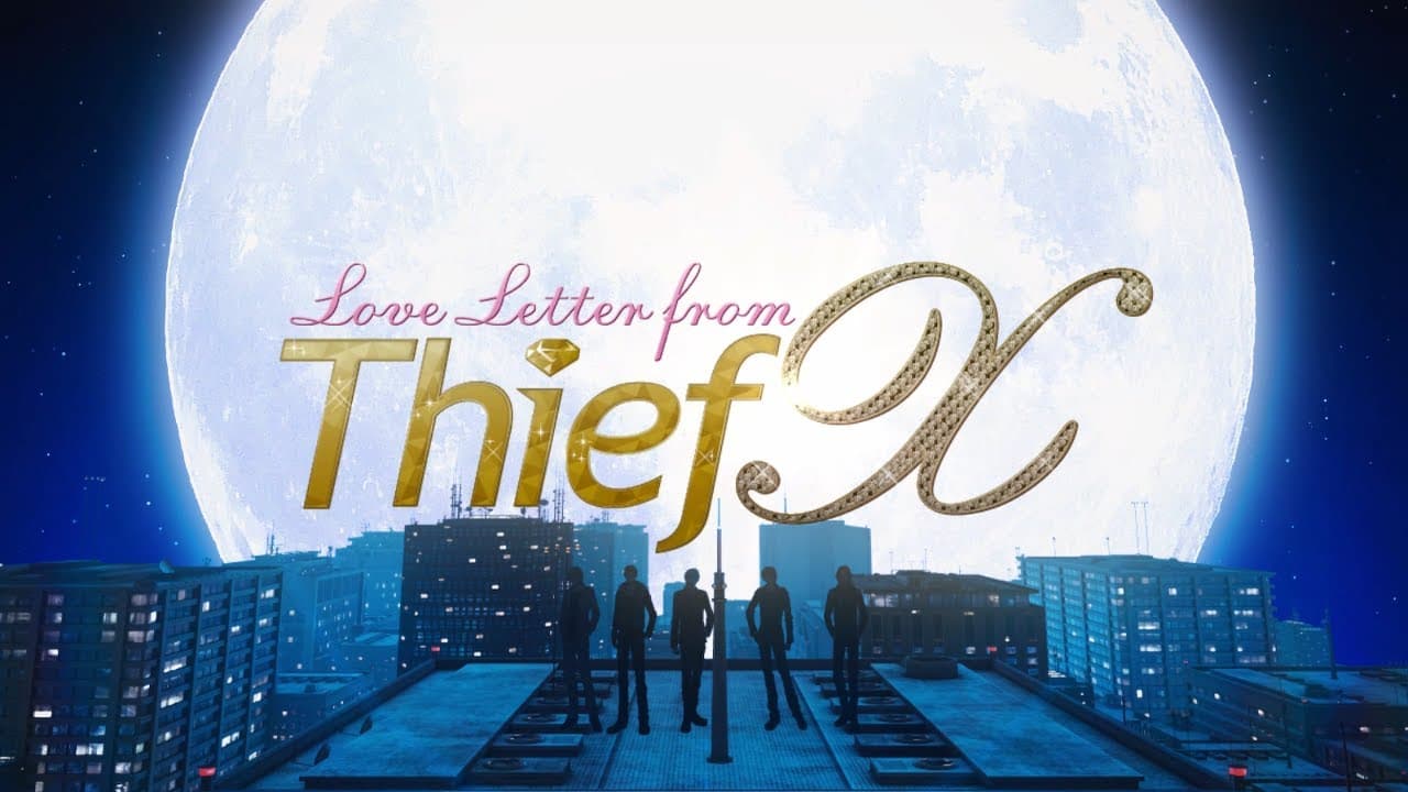 Love Letter From Thief X trailer thumbnail