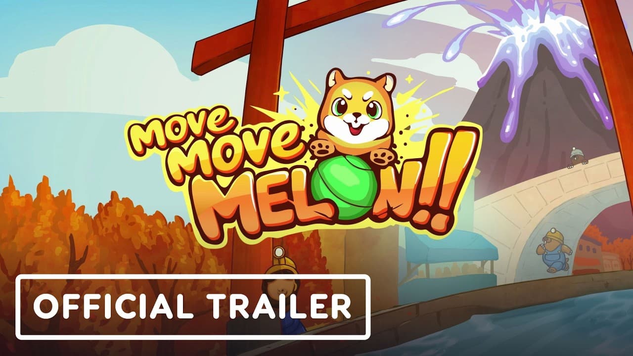 Move, Move, Melon!! trailer thumbnail