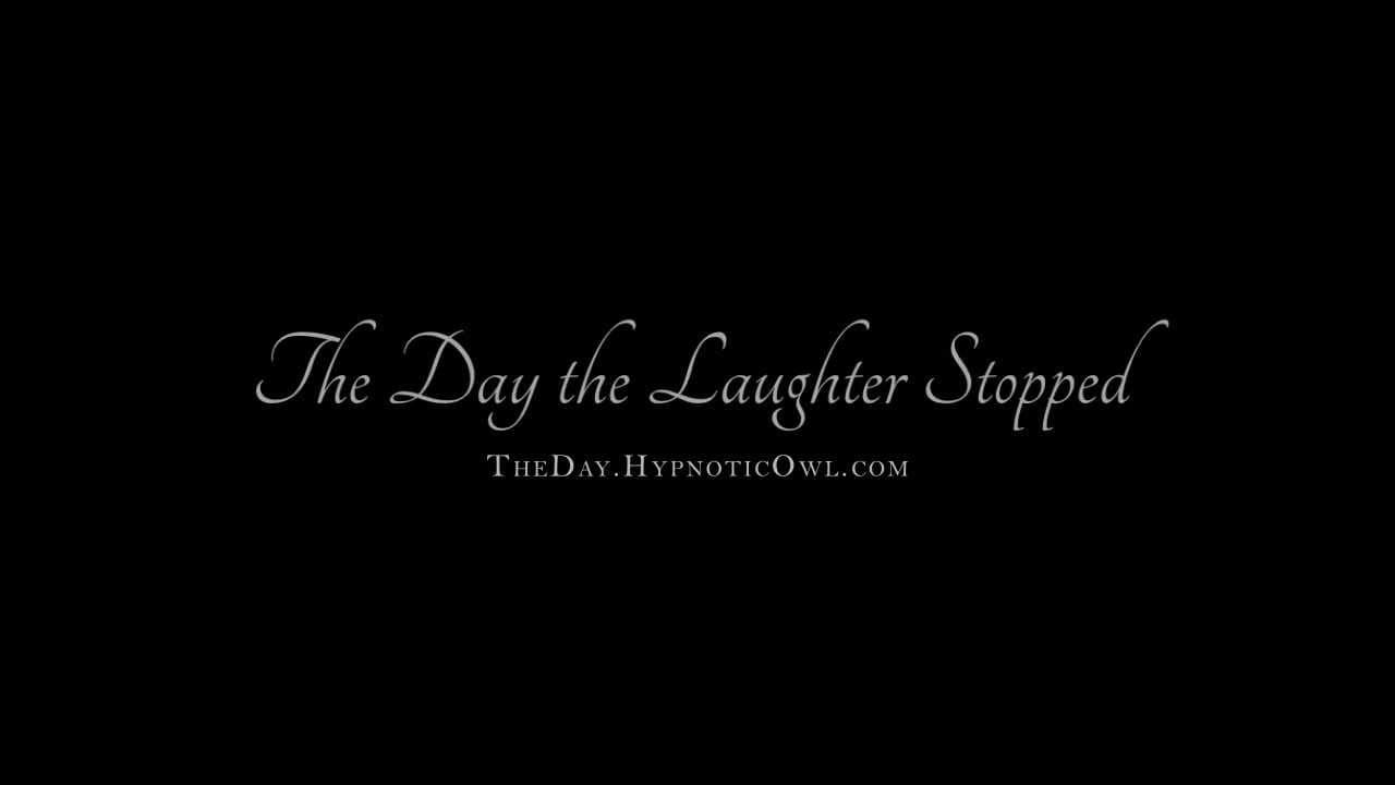 The Day the Laughter Stopped trailer thumbnail