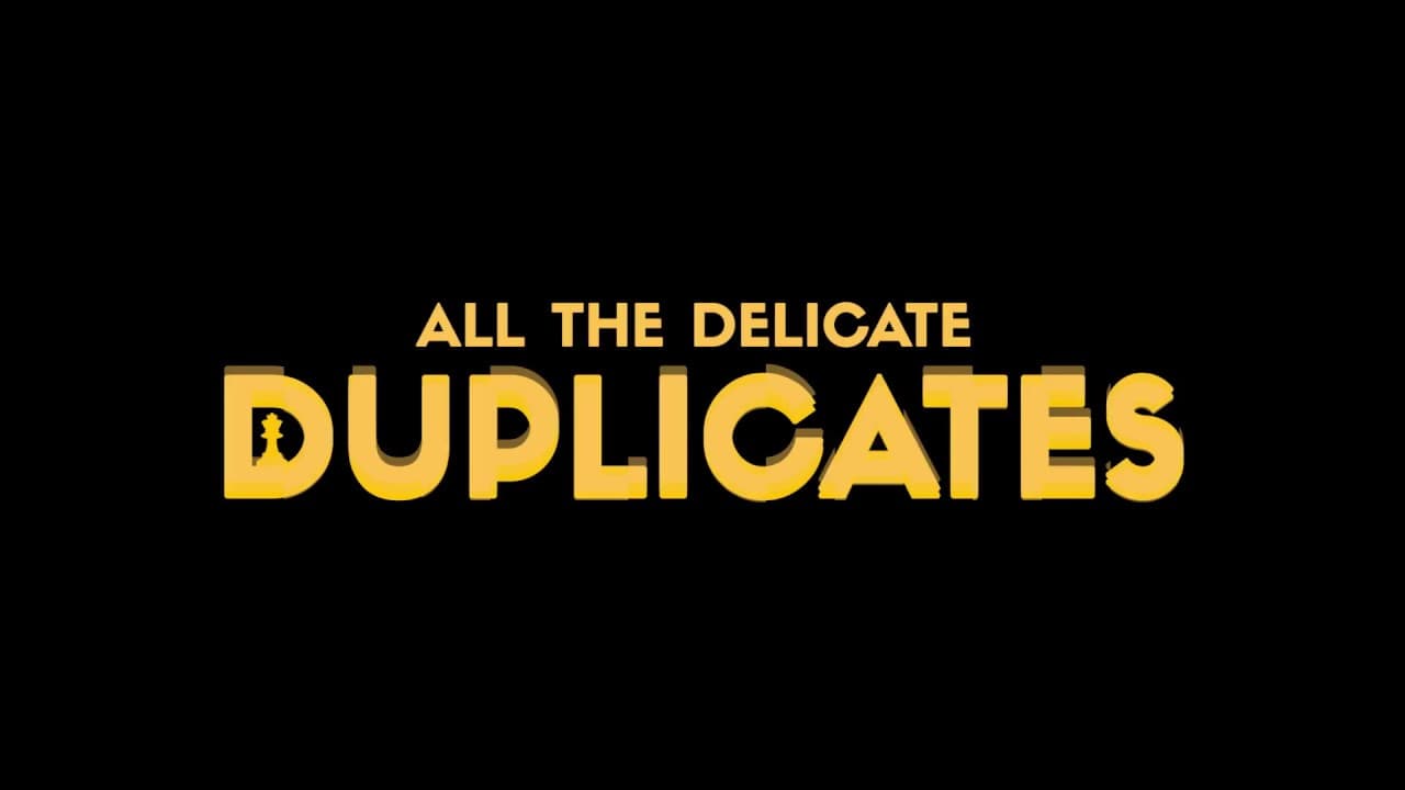 All the Delicate Duplicates trailer thumbnail