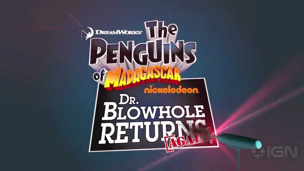 The Penguins of Madagascar: Dr. Blowhole Returns Again! trailer thumbnail