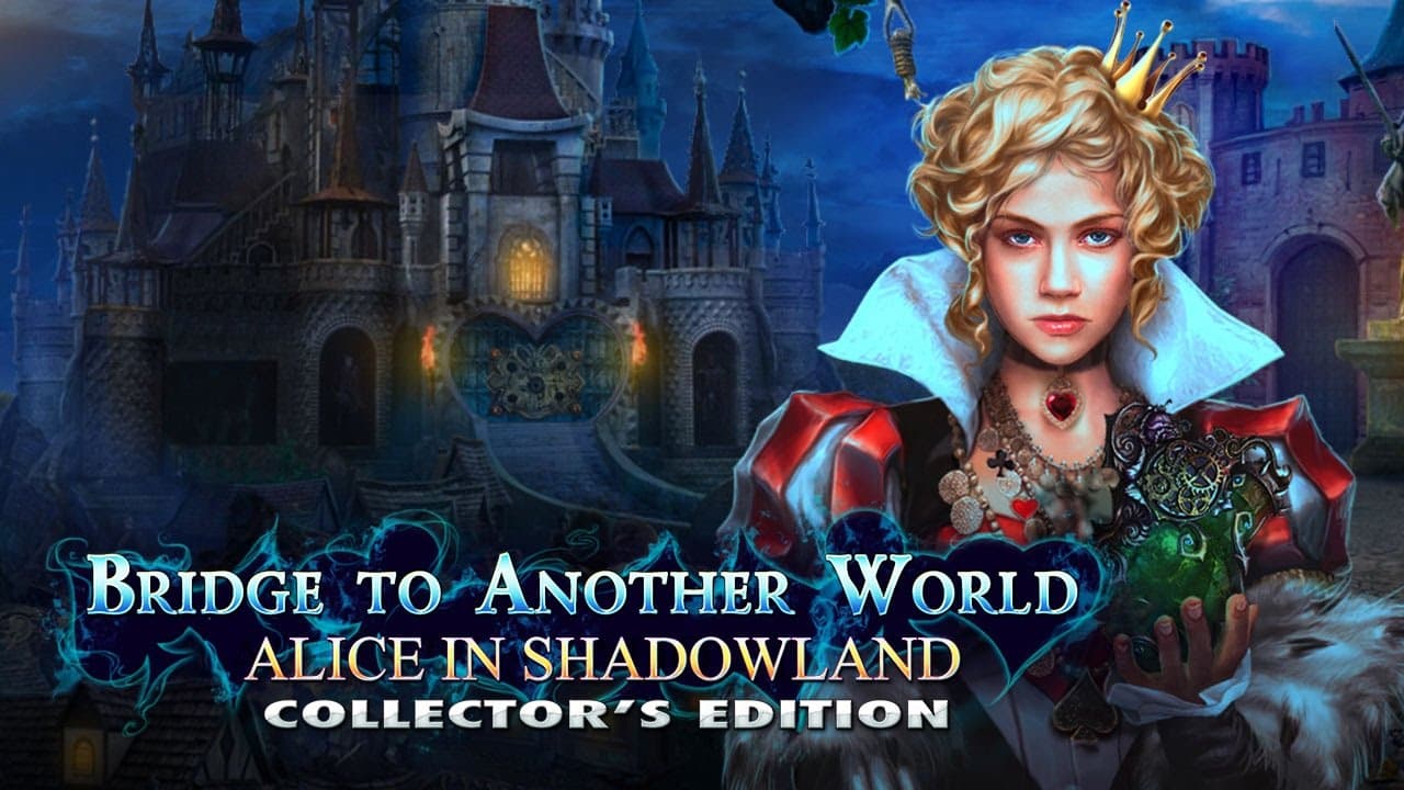 Bridge to Another World: Alice in Shadowland - Collector's Edition trailer thumbnail