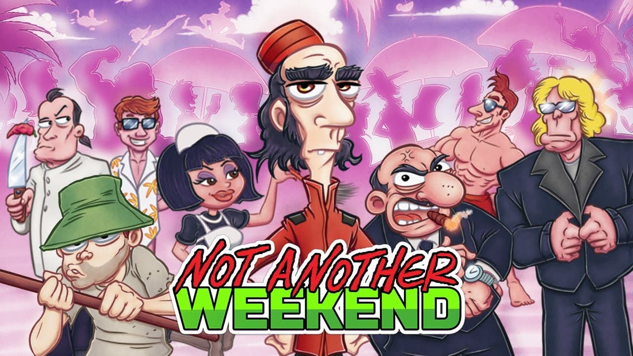 Not Another Weekend trailer thumbnail