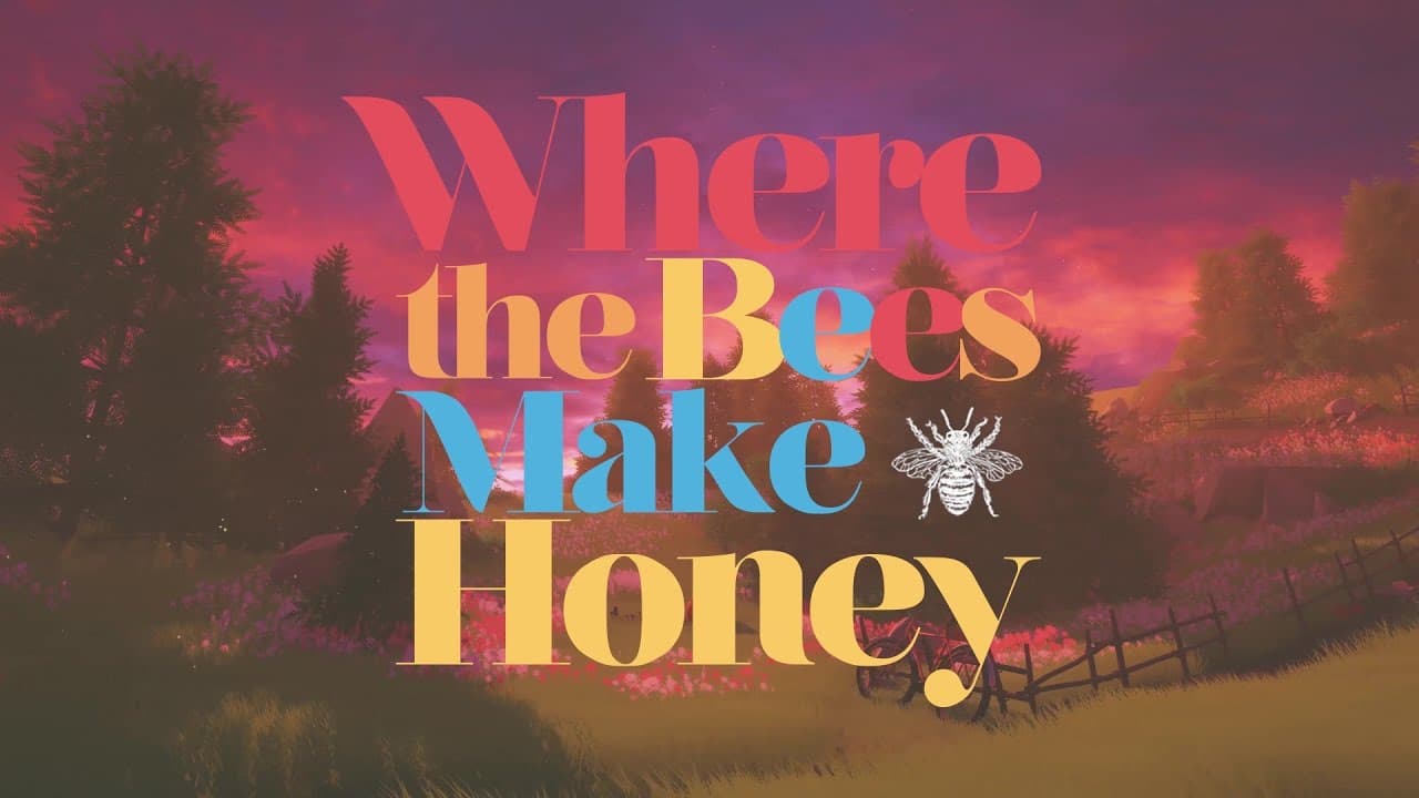Where the Bees Make Honey trailer thumbnail