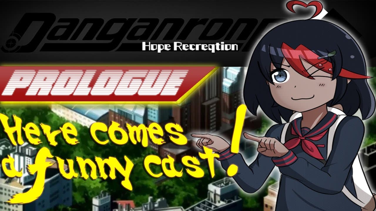Danganronpa: Hope Recration+ trailer thumbnail