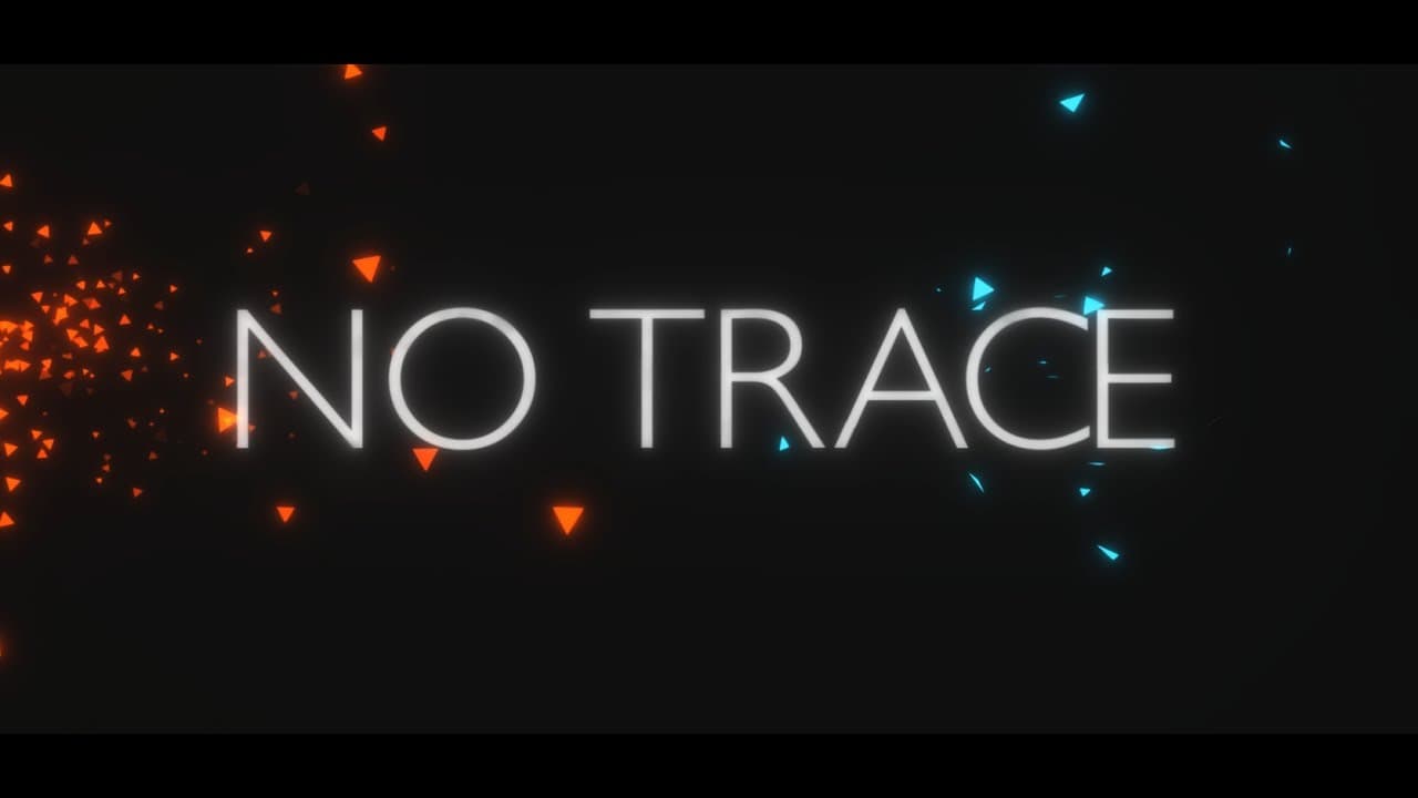 No Trace trailer thumbnail