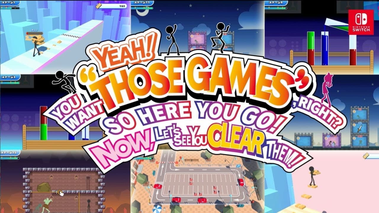 Yeah! You Want "Those Games", Right? So Here You Go! Now, Let's See You Clear Them! trailer thumbnail