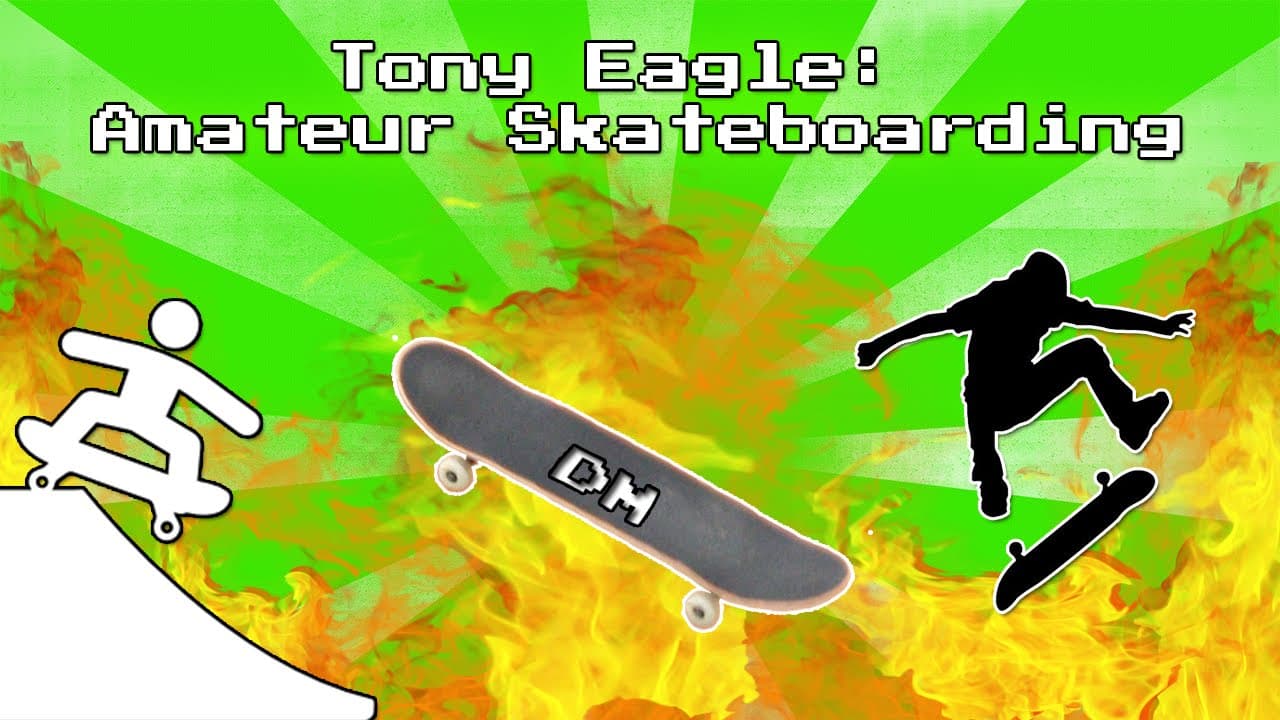 Tony Eagle: Amateur Skateboarding trailer thumbnail