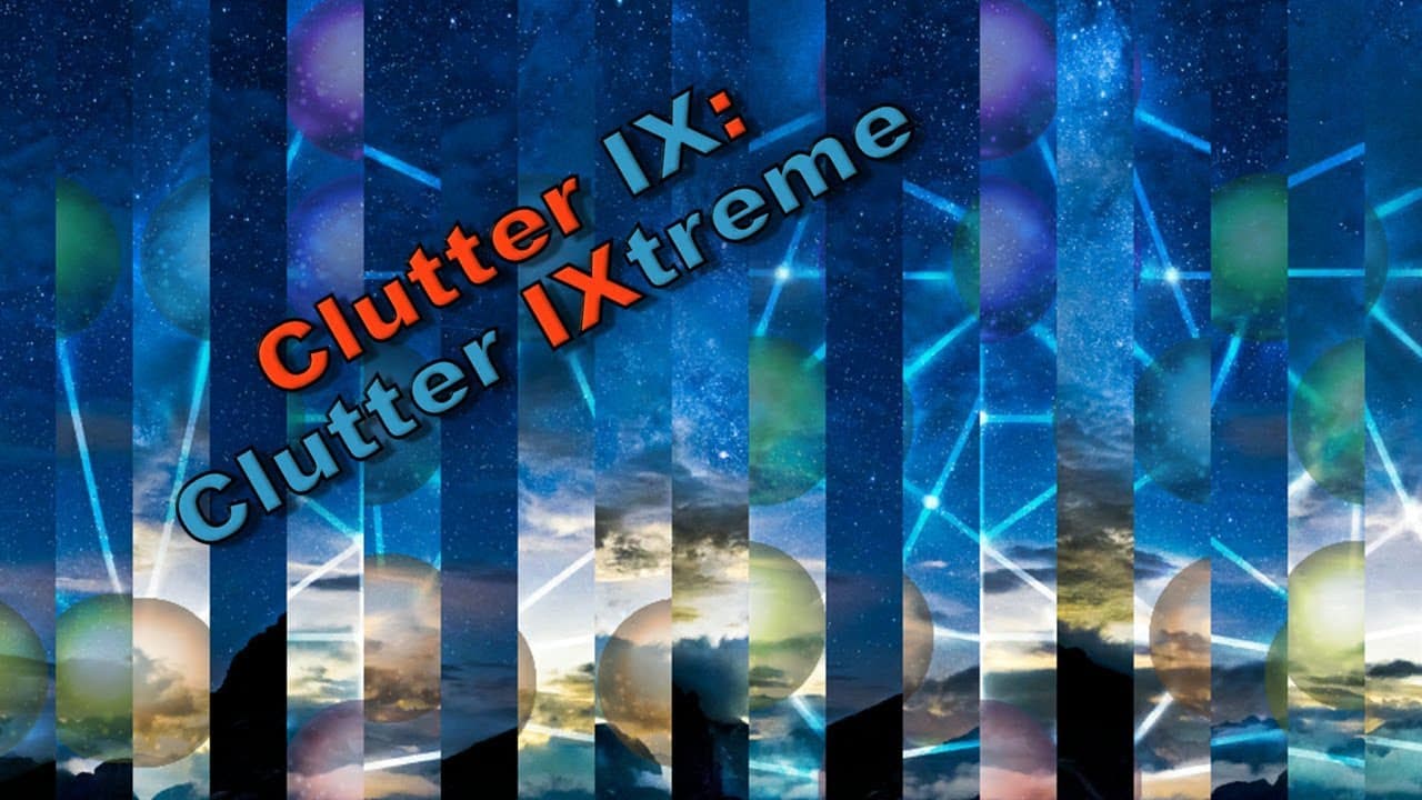 Clutter IX: Clutter IXtreme trailer thumbnail