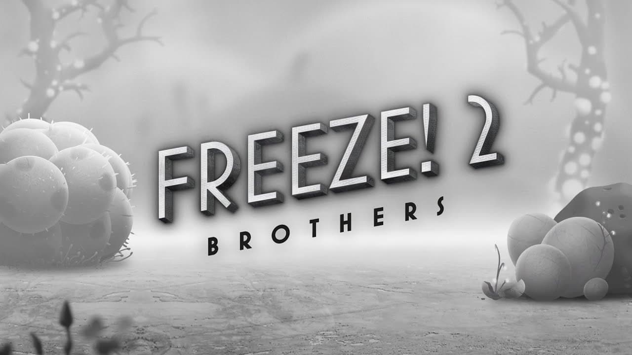 Freeze! 2: Brothers trailer thumbnail