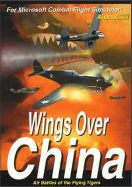 Wings Over China: Air Battles of the Flying Tigers cover art