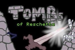 Tombs of Reschette cover art