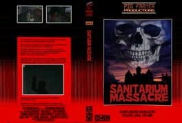 Sanitarium Massacre cover art