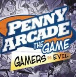 Penny Arcade: The Game - Gamers vs. Evil cover art