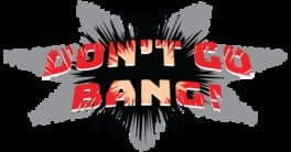 Don't Go Bang! cover art