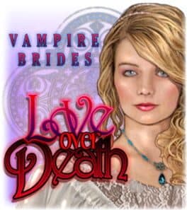 Vampire Brides: Love Over Death cover art