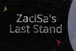 ZaciSa's Last Stand cover art