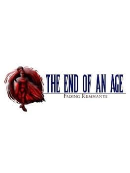 The End of an Age: Fading Remnants cover art