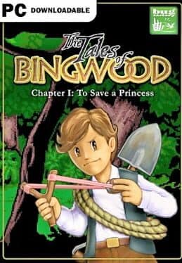 The Tales of Bingwood: Chapter I - To Save a Princess cover art