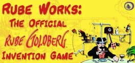 Rube Works: The Official Rube Goldberg Invention Game cover art