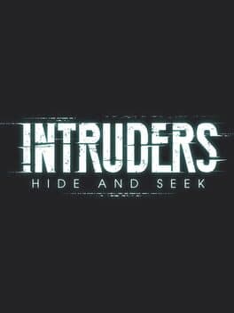 Intruders: Hide and Seek cover art