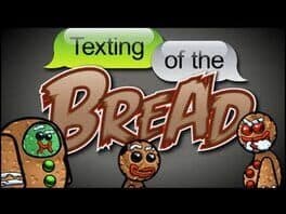 Texting of the Bread cover art
