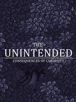 The Unintended Consequences of Curiosity cover art