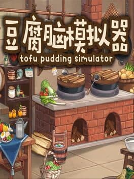 Tofu Pudding Simulator cover art