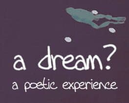 Adream?: A poetic experience cover art