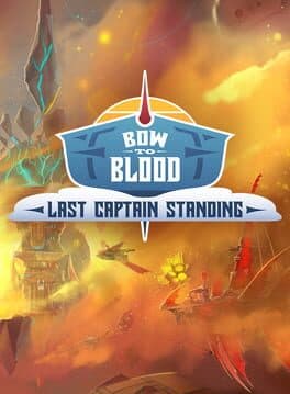 Bow to Blood: Last Captain Standing cover art