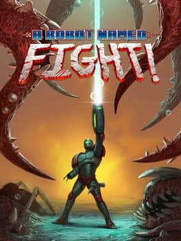 A Robot Named Fight cover art