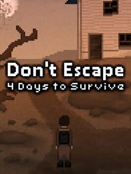Don't Escape: 4 Days to Survive cover art